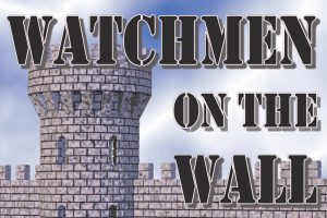 Watchmen-on-the-Wall-(2)