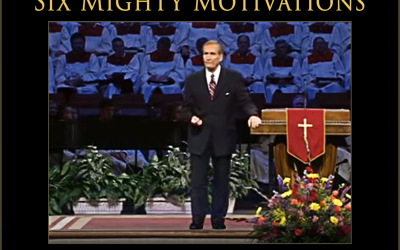 The Soul Winner’s Six Mighty Motivations