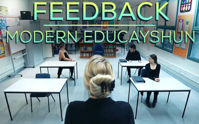 Feedback Modern Educayshun