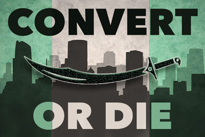 Convert or Die