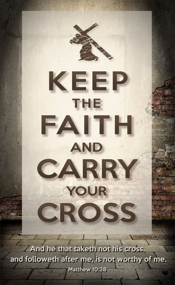 Keep-the-Faith-Carry-Cross