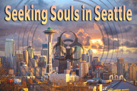 Seeking Souls in Seattle