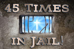 45 Times in Jail