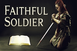 Faithful Soldier