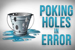 Poking Holes in Error