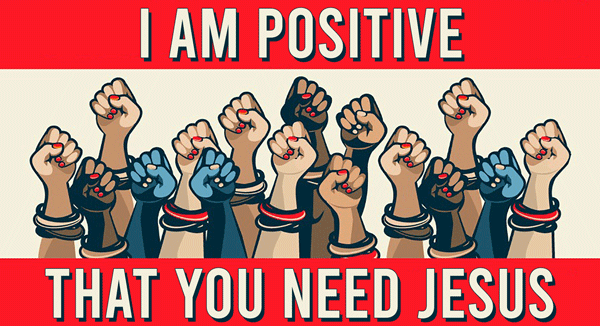 Positive-That-You-Need-Jesus_600xxa