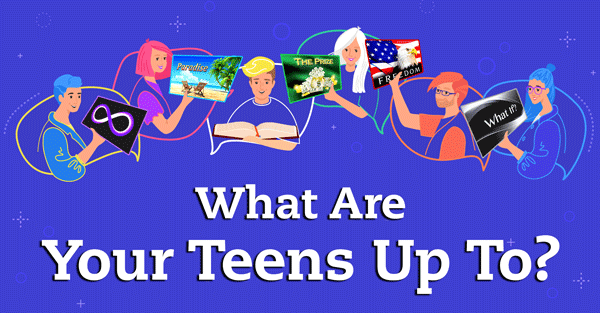 What-Are-Your-Teens-Up-To_BANNER_600xe